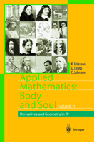 Applied Mathematics: Body and Soul: Calculus in Several Dimensions 3540008918 Book Cover