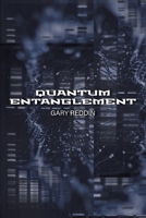 Quantum Entanglements 1957840404 Book Cover