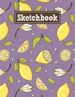 Sketchbook: 8.5 x 11 Notebook for Creative Drawing and Sketching Activities with Lemon Themed Cover Design 1710203269 Book Cover