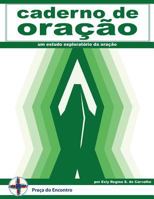 Caderno de Ora��o 1482311550 Book Cover