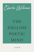 The English Poetic Mind 1015570364 Book Cover