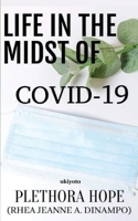 Life In The Midst of COVID-19 9356458723 Book Cover