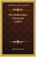 Die Mildernden Umstande (1893) 1145789854 Book Cover