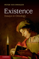 Existence: Essays in Ontology 1107625262 Book Cover