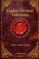 Codex Divinus Vaticanus B0GRWGBJFH Book Cover