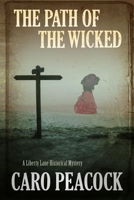 The Path of The Wicked 1847519016 Book Cover