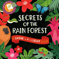 Secrets of the Rainforest 1610673255 Book Cover