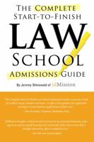 Complete Start-to-Finish Law School Admissions Guide 193570799X Book Cover
