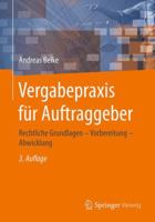 Vergabepraxis F�r Auftraggeber: Rechtliche Grundlagen - Vorbereitung - Abwicklung 3658184485 Book Cover