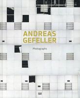 Andreas Gefeller: Photographs 377572446X Book Cover