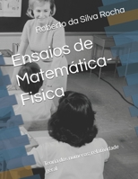 Ensaios de Matemática-Fisica: Teoria dos números; relatividade geral B08YNVH3Y1 Book Cover