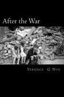 After the War: childhood Reflections 1979826994 Book Cover