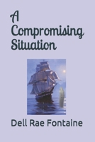 A Compromising Situation 1696789893 Book Cover