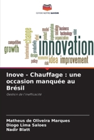 Inove - Chauffage: une occasion manquée au Brésil 6207356500 Book Cover