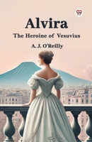 Alvira The Heroine of Vesuvius 9370423273 Book Cover