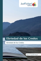 Ebriedad de los Credos 6200490384 Book Cover