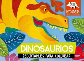 Dinosaurios (recortables 3D) 8491451668 Book Cover