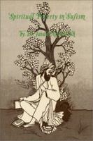 Spiritual Poverty in Sufism (Faqr & Faqir) 0933546114 Book Cover