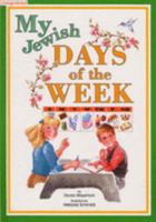 My Jewish Days of the Week 1945560975 Book Cover