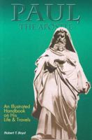 Paul, The Apostle - His Life and Times 0529102528 Book Cover