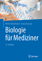 Biologie Für Mediziner (Springer Lehrbuch) (German Edition) 3662461773 Book Cover