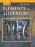 Elements of Literature: Student Edition Grade 7 First Course 2007 0030368766 Book Cover