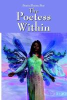 The Poetess Within 1932672877 Book Cover