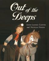 Out of the Deeps 1551435594 Book Cover