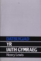 Datblygiad Yr Iaith Gymraeg 0708308473 Book Cover