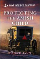Protecting the Amish Child 1335980091 Book Cover