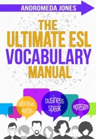 The Ultimate ESL Vocabulary Manual (The Ultimate ESL Teaching Manual) B08KH97L64 Book Cover