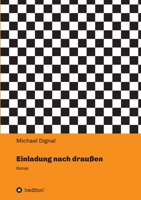 Einladung nach draußen: Roman 3347086813 Book Cover