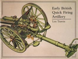 Early British Quick Firing Artillery 1854861549 Book Cover