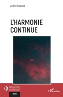 L’harmonie continue (Ouverture Philosophique) (French Edition) 233647123X Book Cover