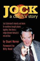 Jock: A Coach's Story 1936138107 Book Cover