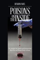 Poisons on the Inside: The Antidote for Growth and Relationships, What Men and Women Needs to Know 1496942485 Book Cover