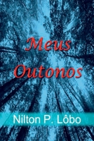 Meus Outonos (Portuguese Edition) 6500411285 Book Cover