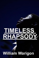 Timeless Rhapsody 0359801986 Book Cover