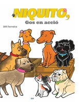 Niquito, Gos En Acció (Catalan Edition) 8835458064 Book Cover
