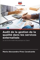 Audit de la gestion de la qualité dans les services externalisés (French Edition) 6207510941 Book Cover