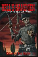 Hell's Hangmen: Horror in the Old West (Tenoka Press Horror) 1981714448 Book Cover