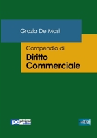 Compendio di Diritto Commerciale 8899747938 Book Cover