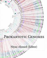 Prokaryotic Genomes: A Plos One Collection 1451567472 Book Cover