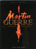 Martin Guerre - New Edition Vocal Selections 0634004956 Book Cover