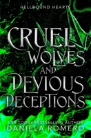 Cruel Wolves and Devious Deceptions: An Enemies to Lovers Supernatural Academy Romance 1953264123 Book Cover