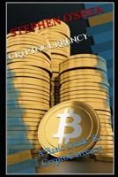 CRYPTOCURRENCY: A Basic Guide To Cryptocurrency 1980660131 Book Cover