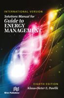 Solutions Manual for the Guide to Energy Management, Eighth Edition 0849339065 Book Cover