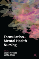 Formulation in Mental Health Nursing 3031599551 Book Cover