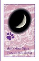 Cat's Claw Moon 179036325X Book Cover