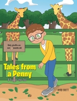 Tales from a Penny: A Trip to the Zoo 164654515X Book Cover
